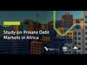 Private Debt - WEBINAR: Study on the Private Debt Markets in Africa