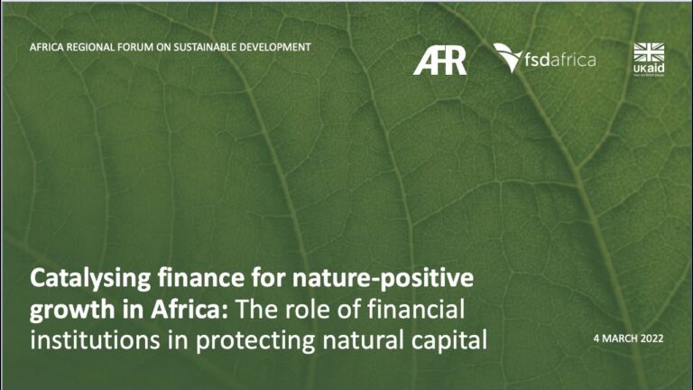 Catalysing Finance for Nature Positive Growth in Africa