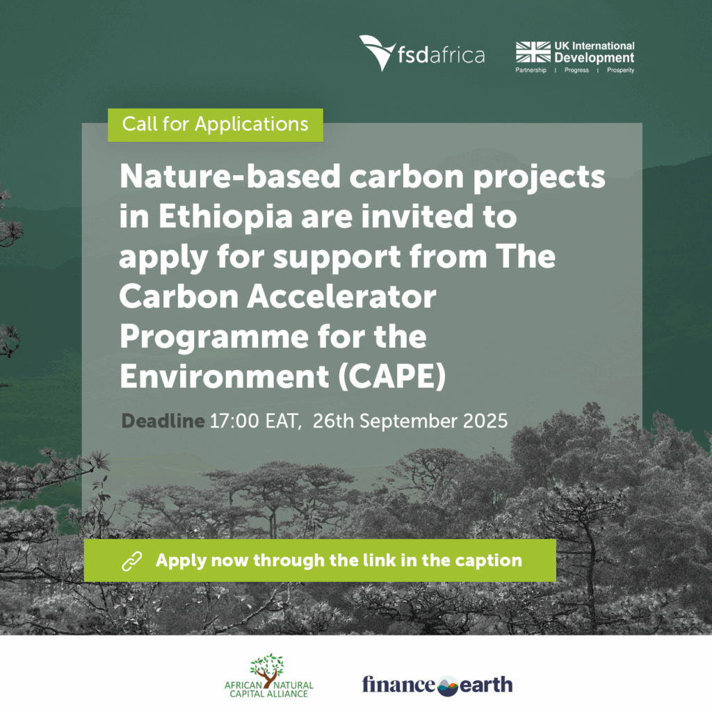 Nature-based carbon projects in Ethiopia invited to apply for support from The Carbon Accelerator Programme for the Environment (CAPE)
